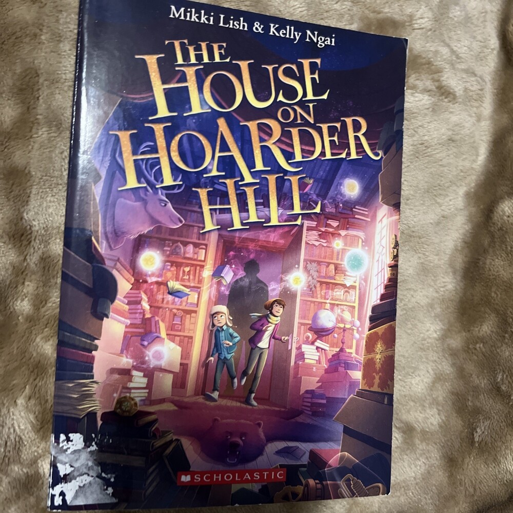 The House on Hoarder Hill - Paperback, by Lish Mikki; Ngai Kelly - Very Good